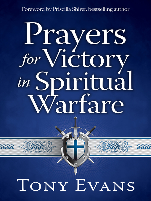 Title details for Prayers for Victory in Spiritual Warfare by Tony Evans - Available